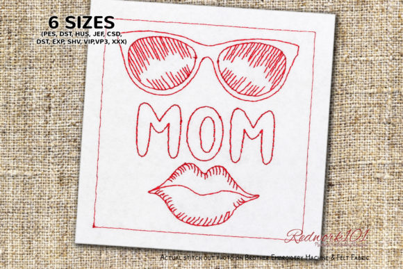 Mom Glasses and Lips Embroidery Review